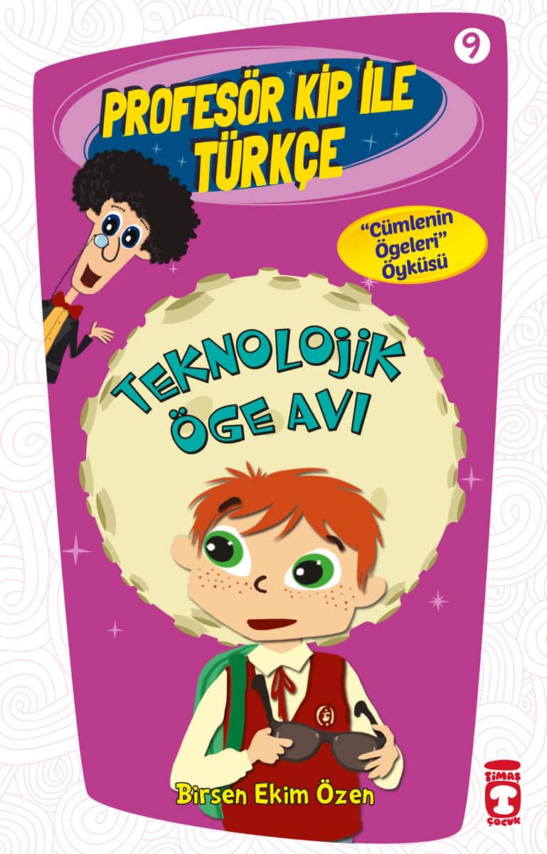 Teknolojik Öge Avı - Profesör Kip İle Türkçe 2