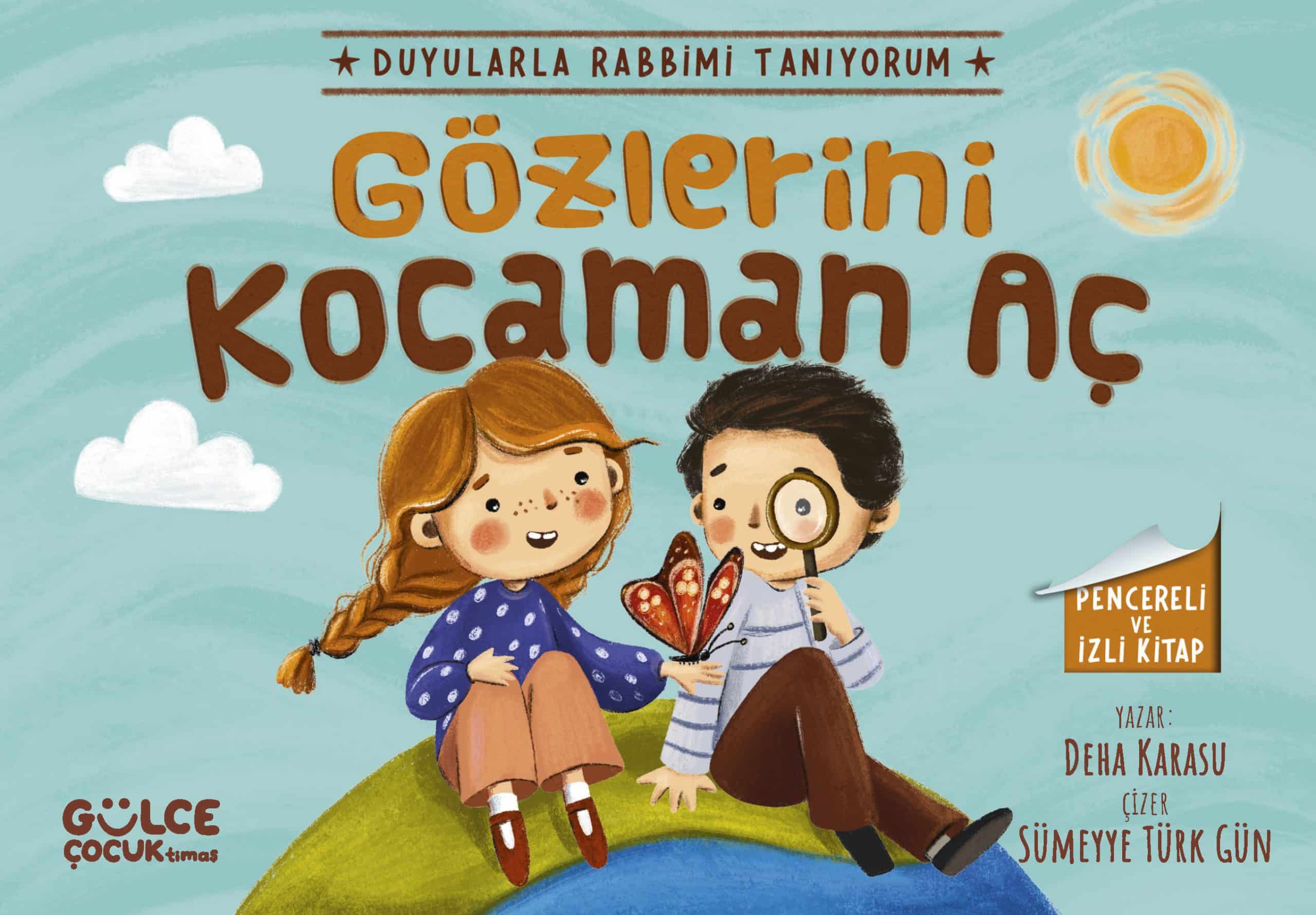 Gözlerini Kocaman Aç – Duyularla Rabbimi Tanıyorum 3 (Pencereli Kitap) 1