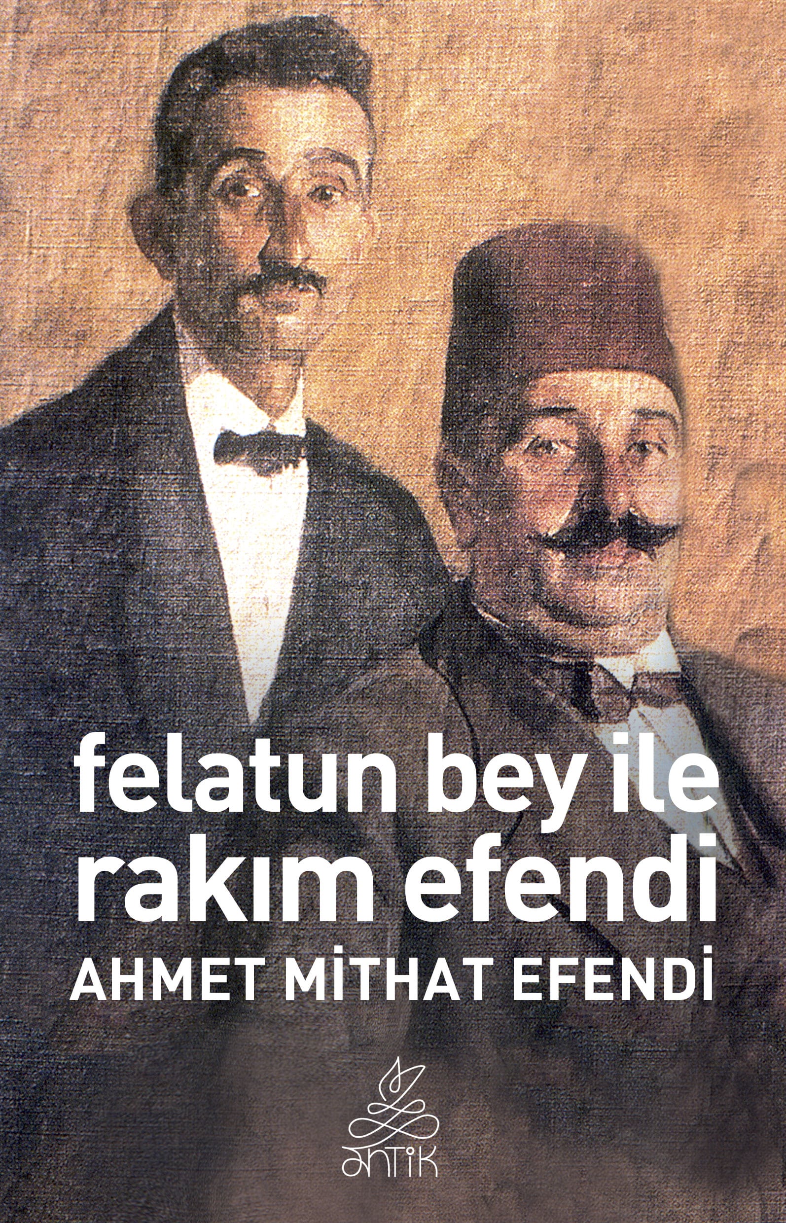 Felatun Bey ve Rakım Efendi 1