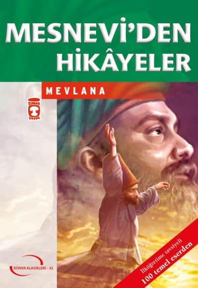 Mesnevi'den Hikayeler (Gençlik Klasikleri)