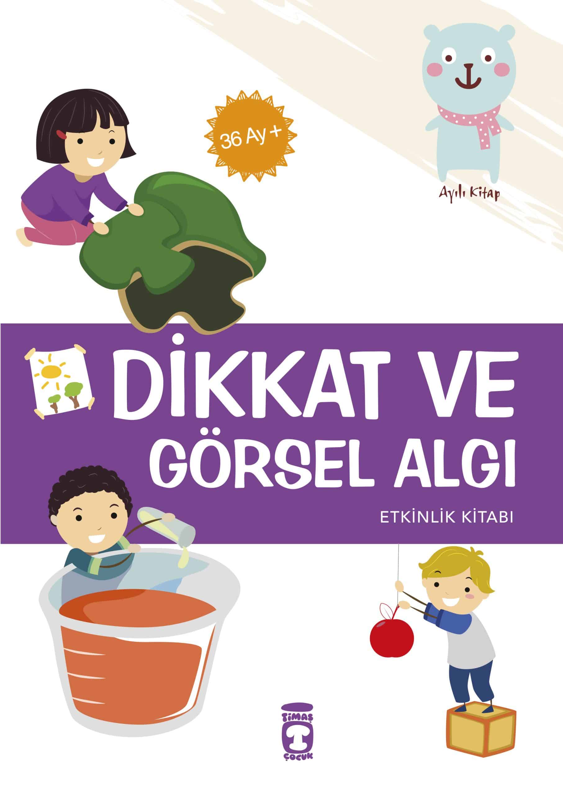 Dikkat ve Görsel Algı Etkinlik Kitabı (36 Ay) 1