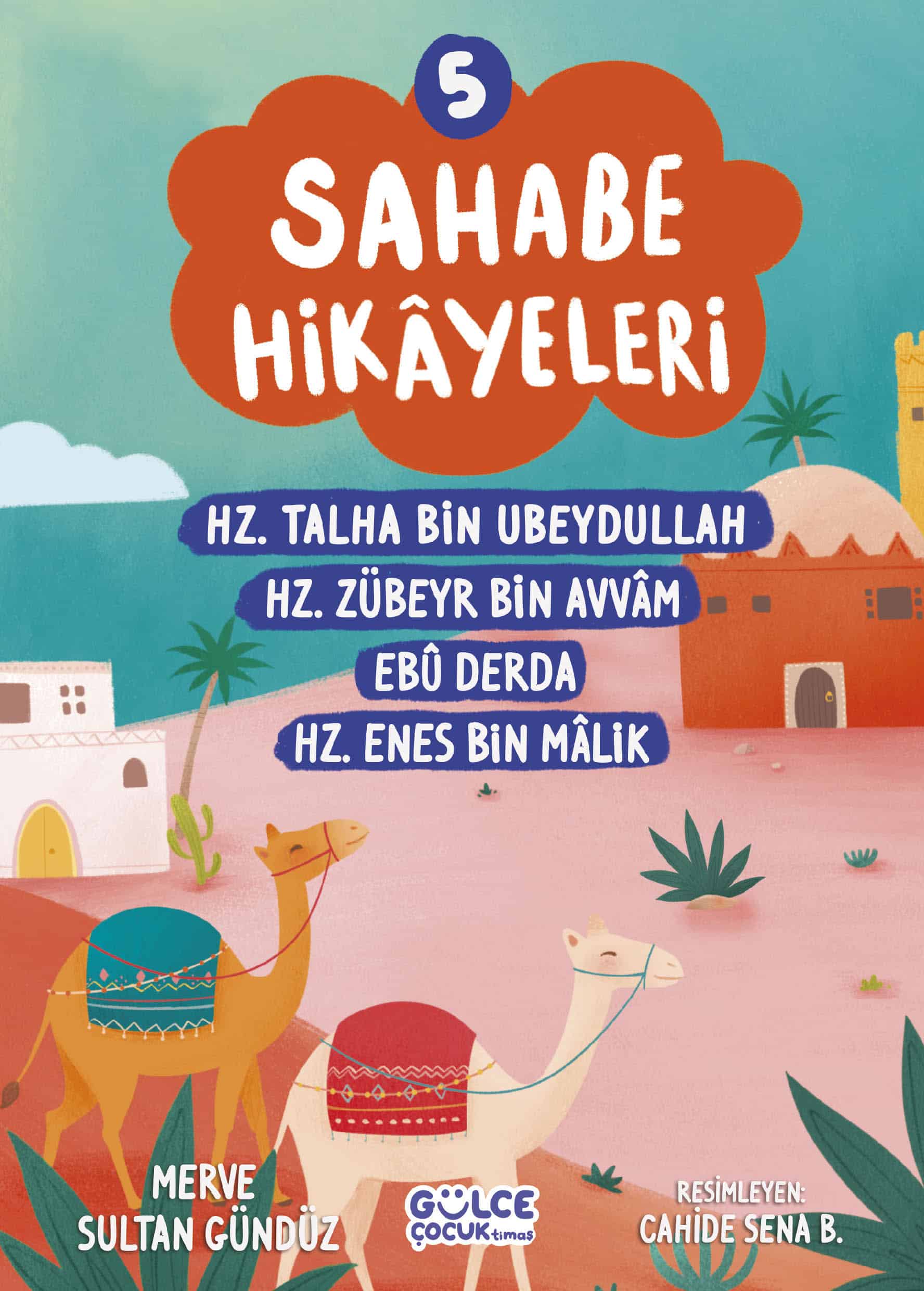 Sahabe Hikayeleri 5