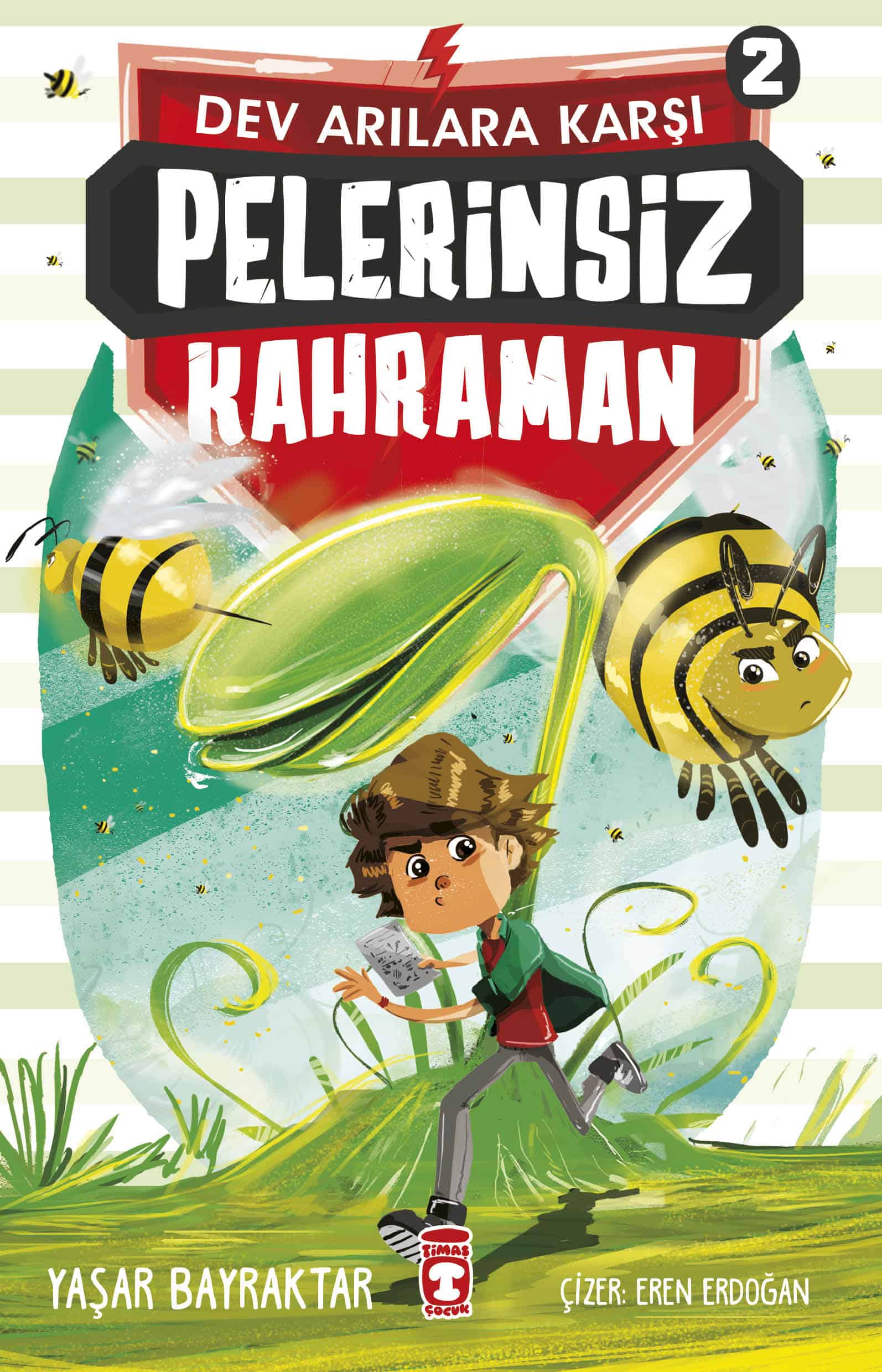 Pelerinsiz Kahraman – Dev Arılara Karşı 2 1