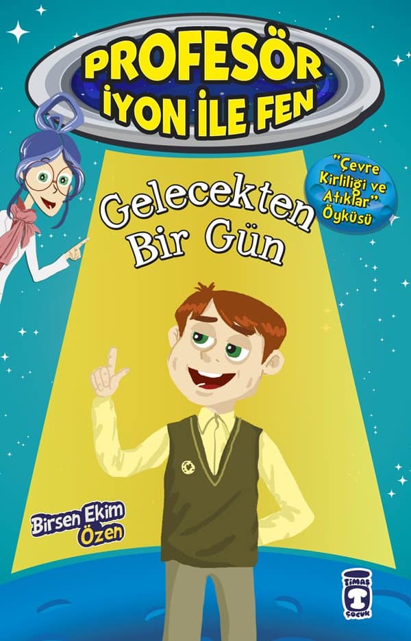 Gelecekten Bir Gün – Profesör İyon İle Fen 2 1