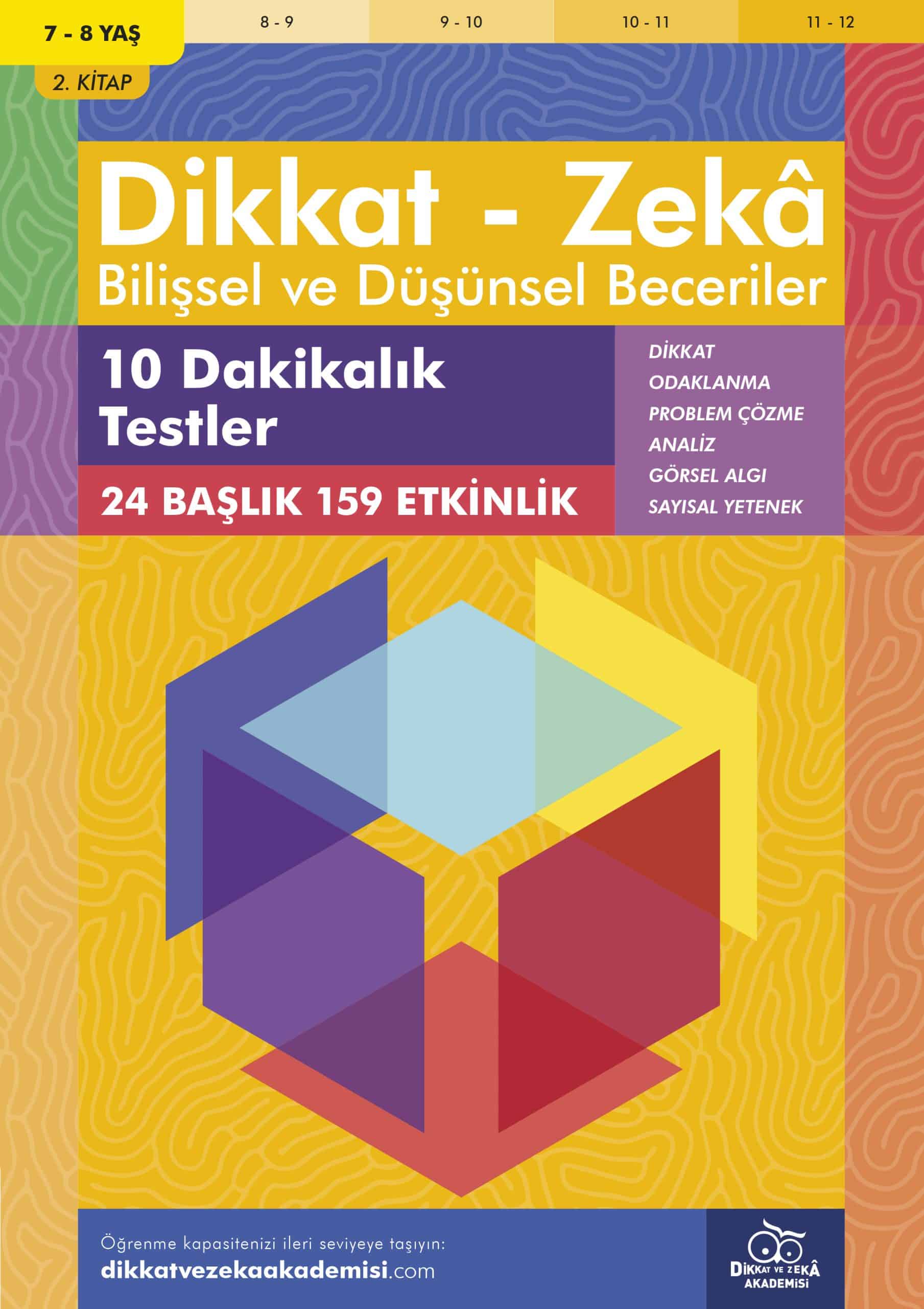 10 Dakikalık Testler (7 – 8 Yaş) – Dikkat Zeka 1