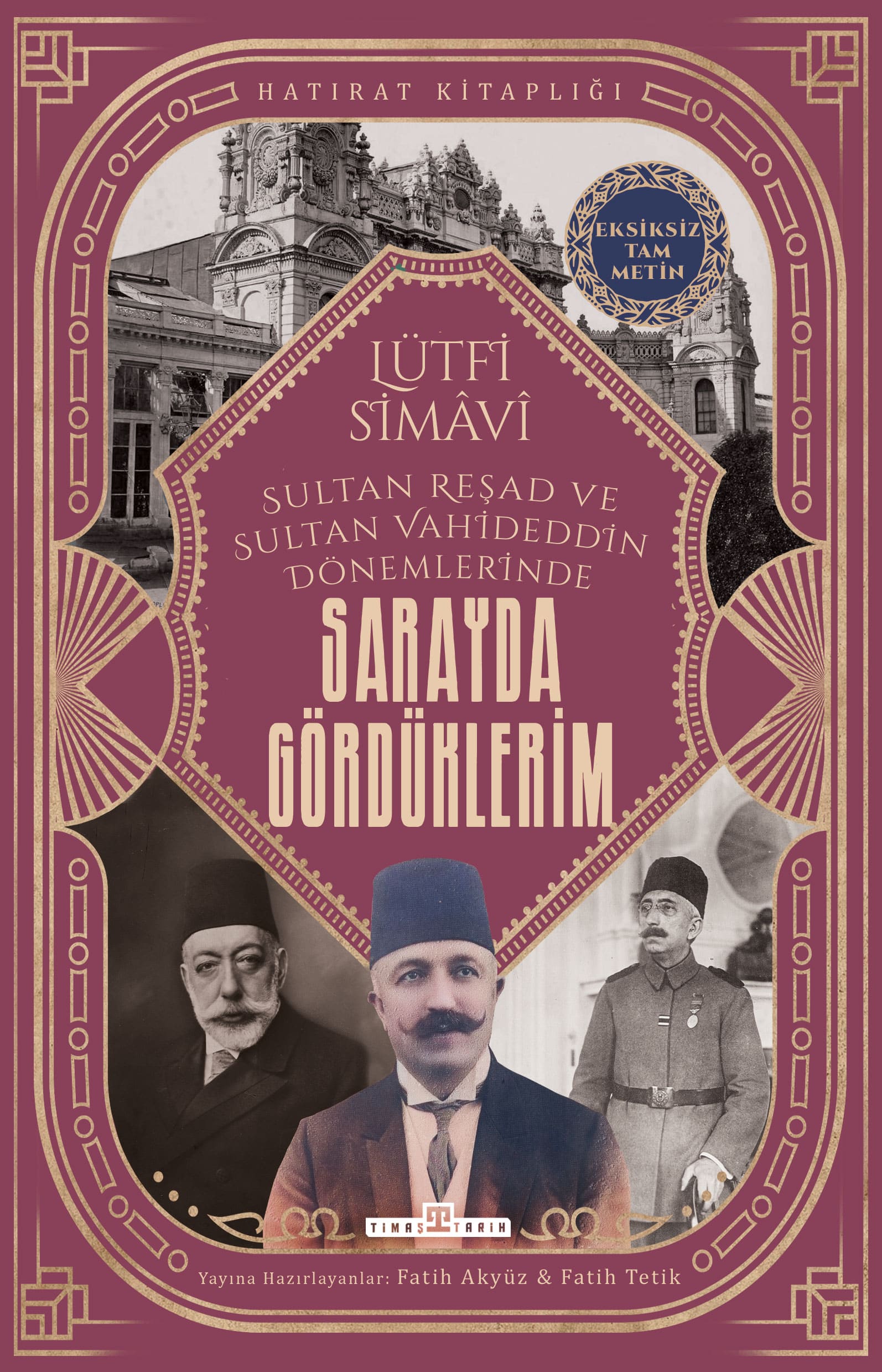 Sarayda Gördüklerim 1