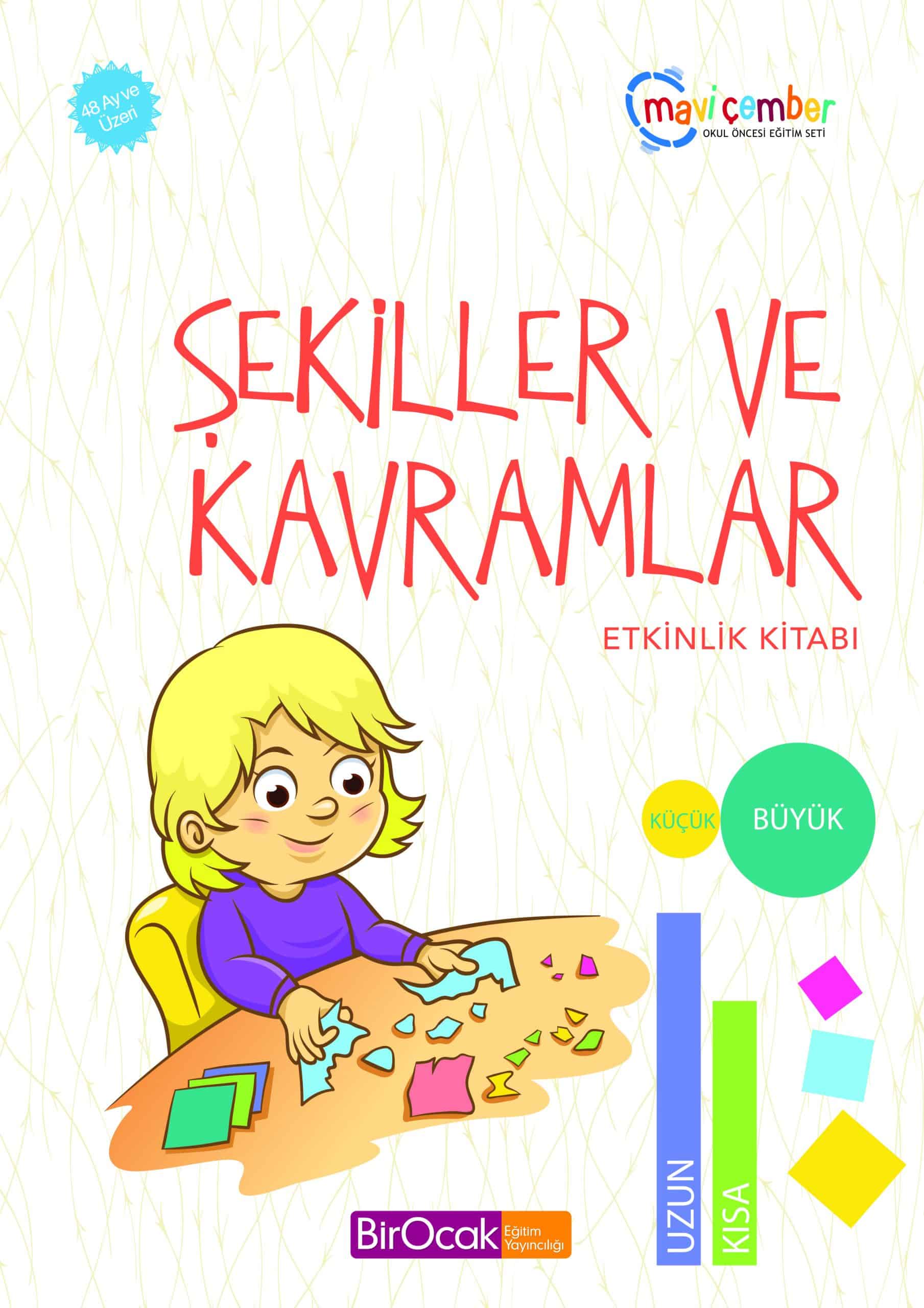 Şekiller ve Kavramlar Etkinlik Kitabı – Mavi Çember (48 Ay ve Üzeri) 1