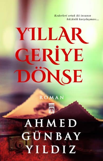 Yıllar Geriye Dönse