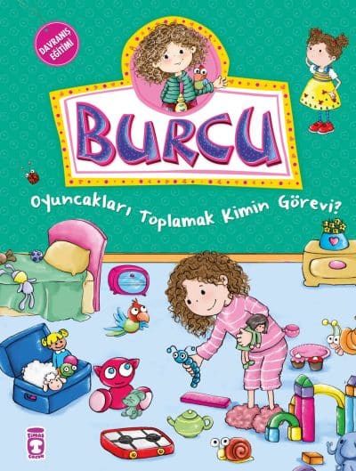 Burcu Oyuncakları Toplamak Kimin Görevi?