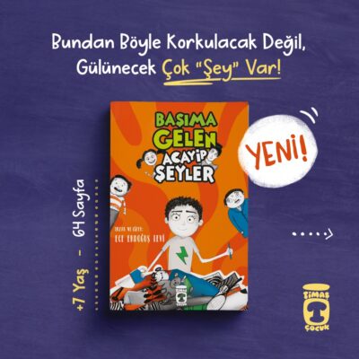 Başıma Gelen Acayip Şeyler