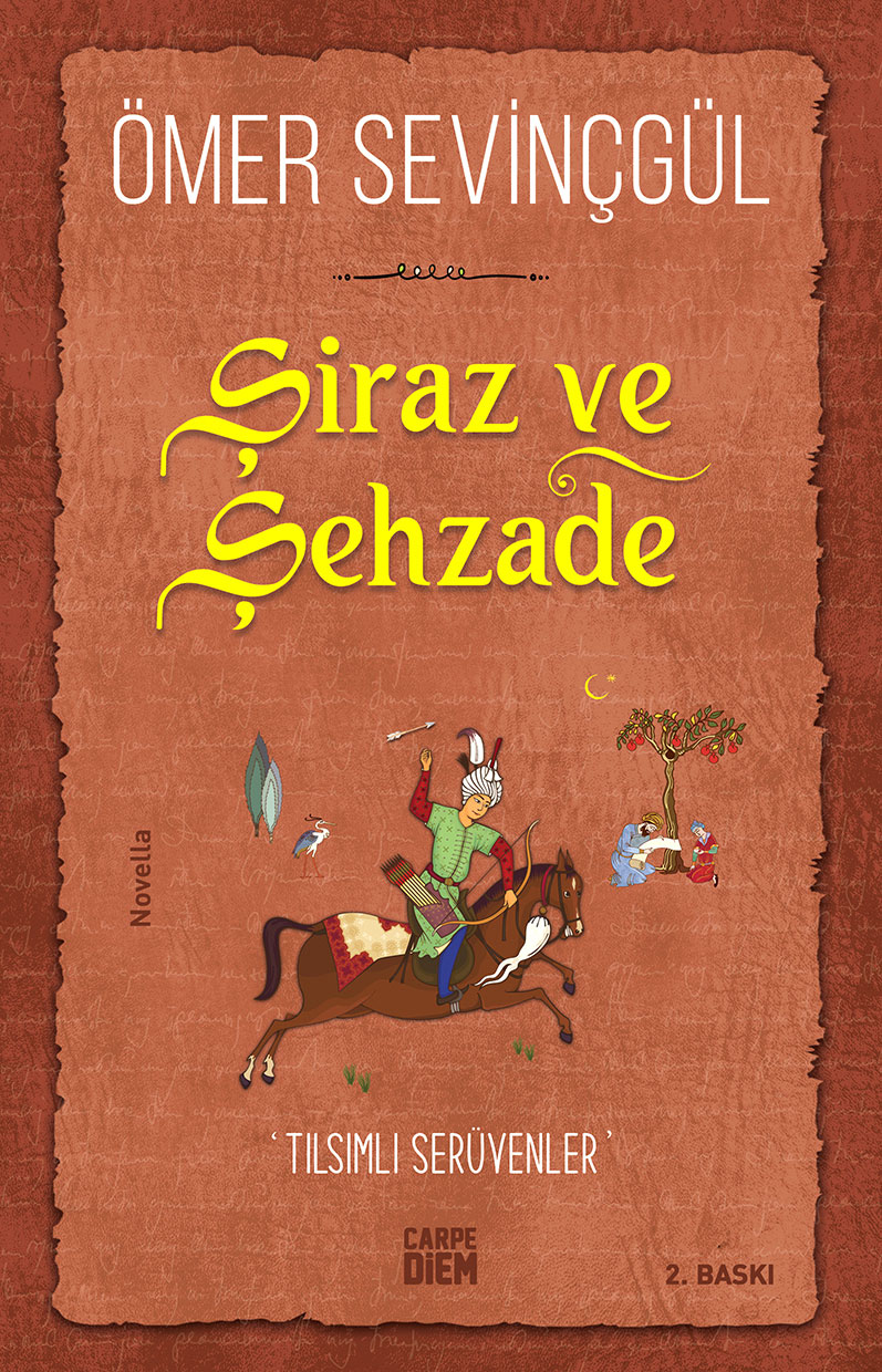 Şiraz ve Şehzade