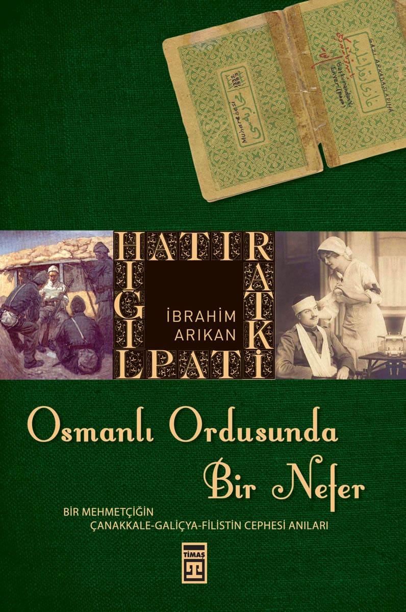 Osmanlı Ordusunda Bir Nefer 1