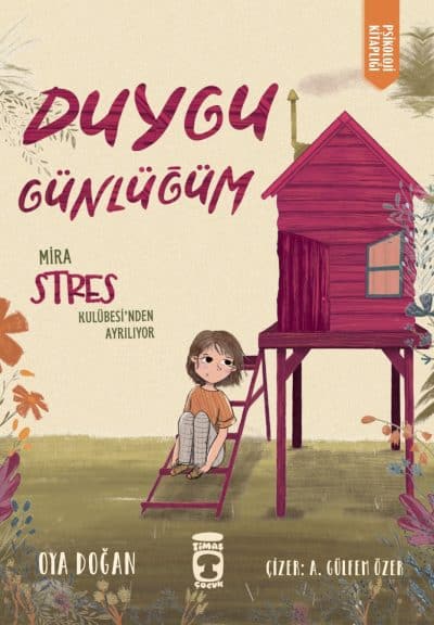 Mira Stres Kulübesi'nden Ayrılıyor - Duygu Günlüğüm