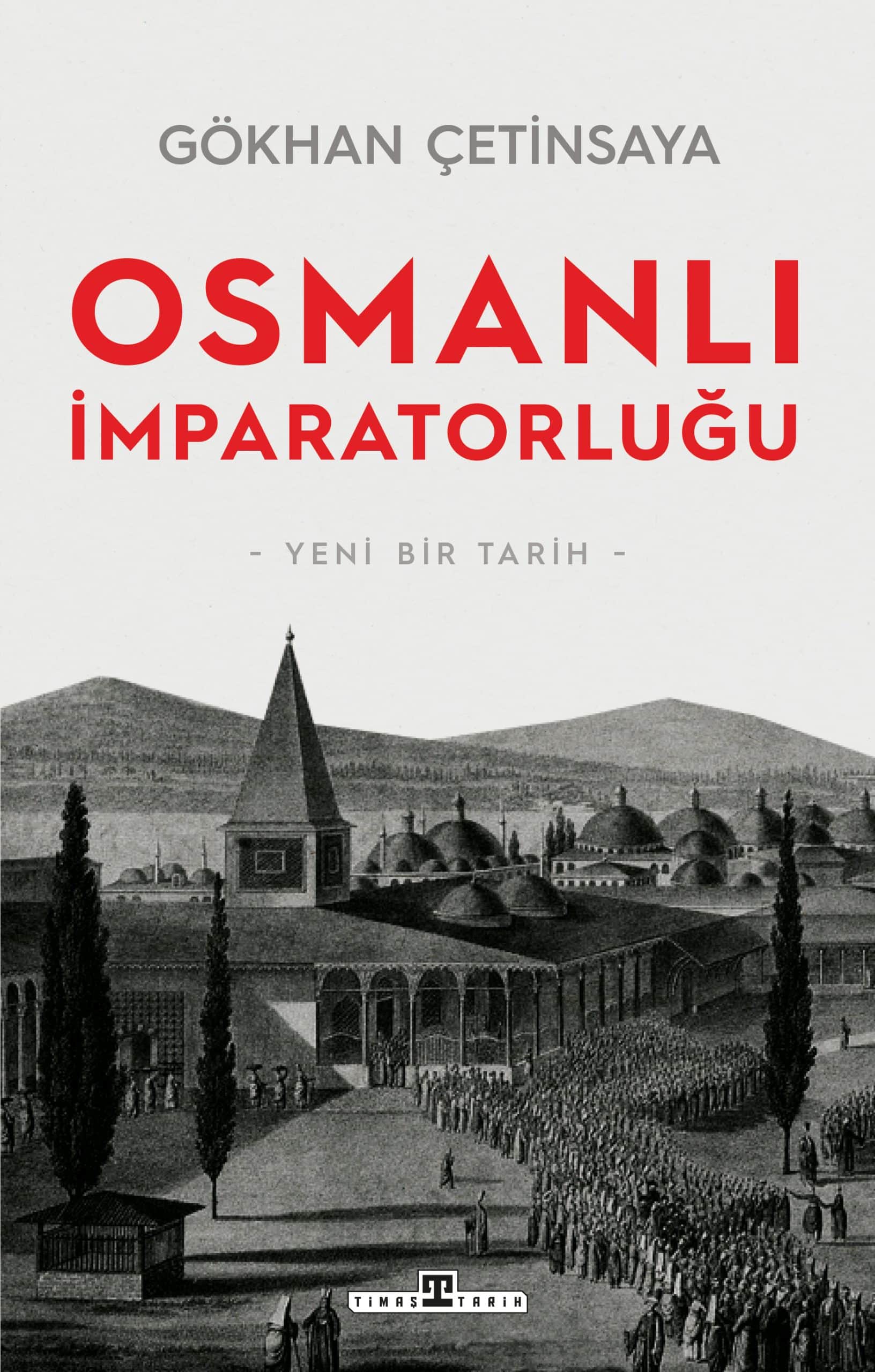 Osmanlı İmparatorluğu: Yeni Bir Tarih 1