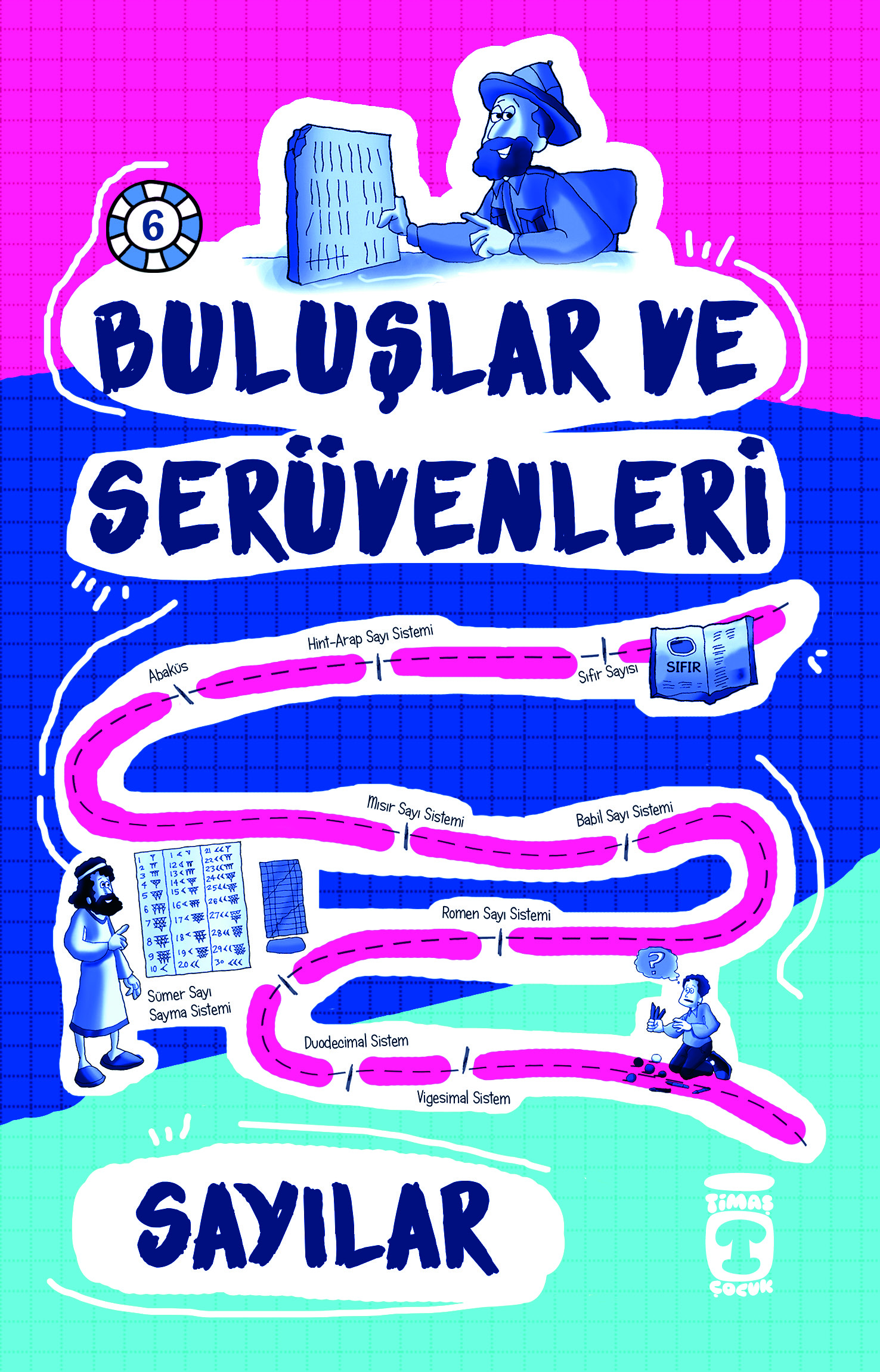 Sayılar – Buluşlar ve Serüvenleri 1