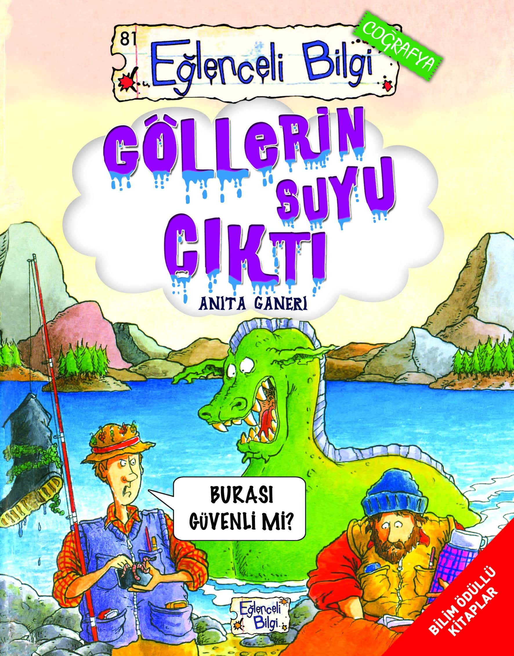 Göllerin Suyu Çıktı 1