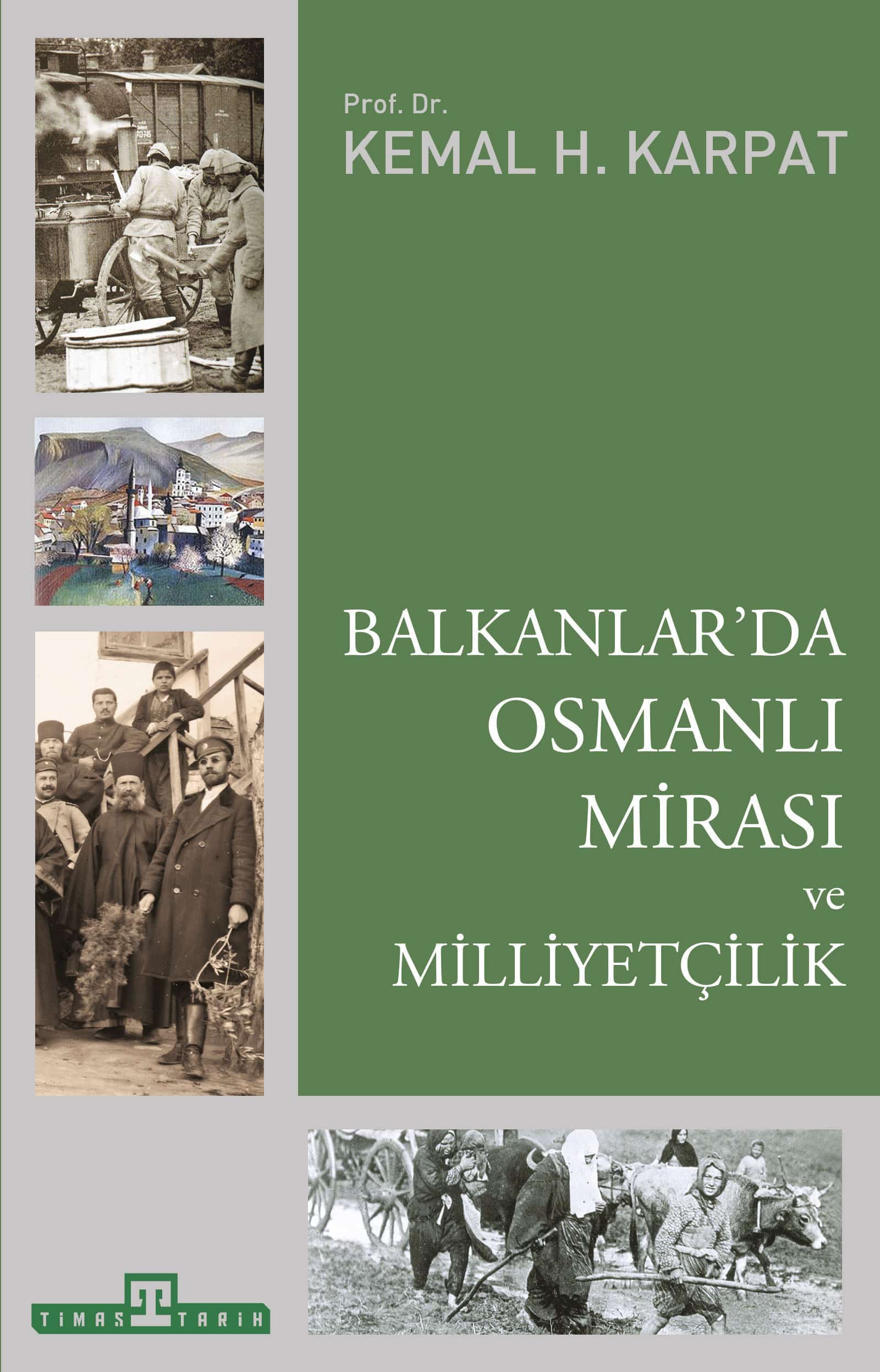 Balkanlar’da Osmanlı Mirası ve Milliyetçilik 1