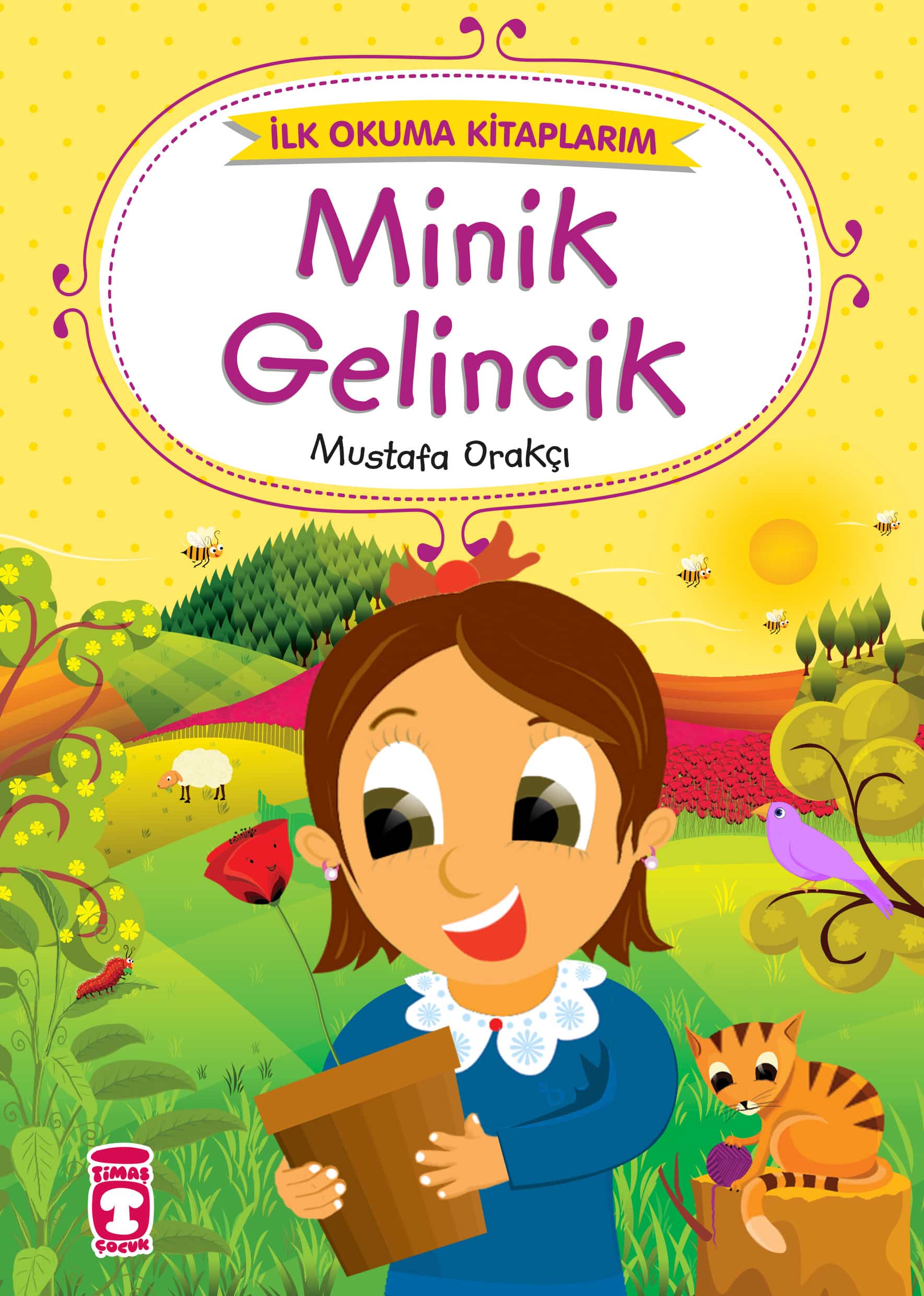 Minik Gelincik - İlk Okuma Kitaplarım