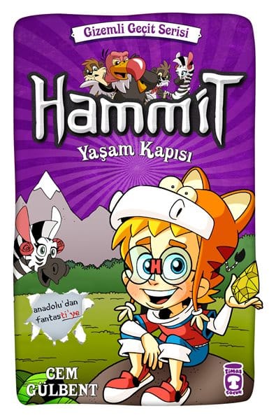 Hammit Yaşam Kapısı – Gizemli Geçit Serisi 1