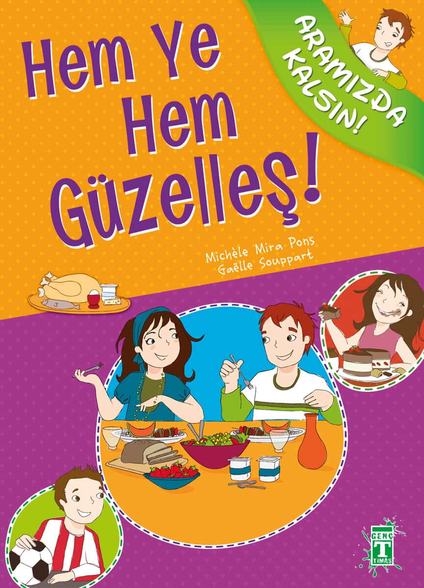 Hem Ye Hem Güzelleş! – Aramızda Kalsın! 1