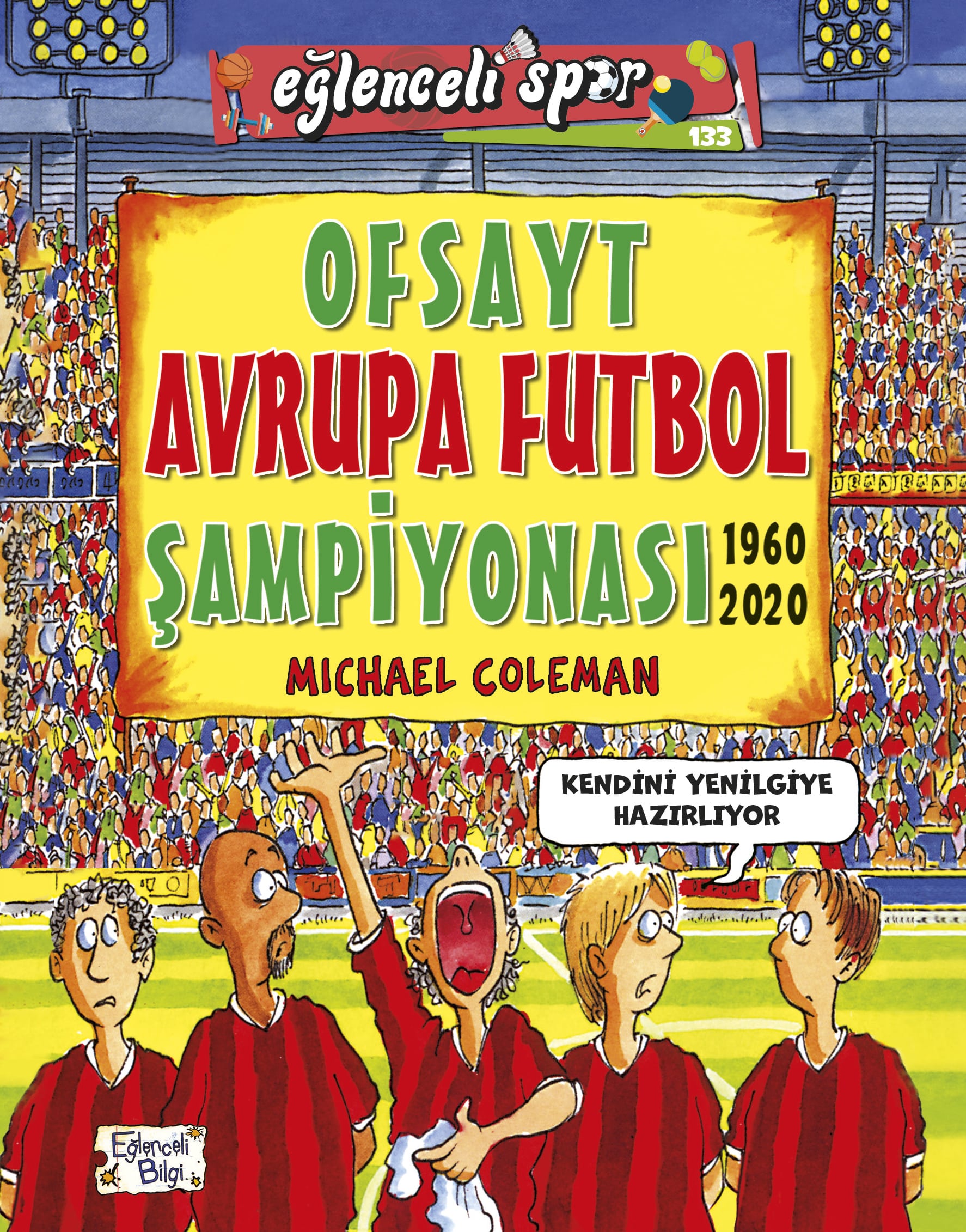 Ofsayt Avrupa Futbol Şampiyonası (1960 – 2020) 1