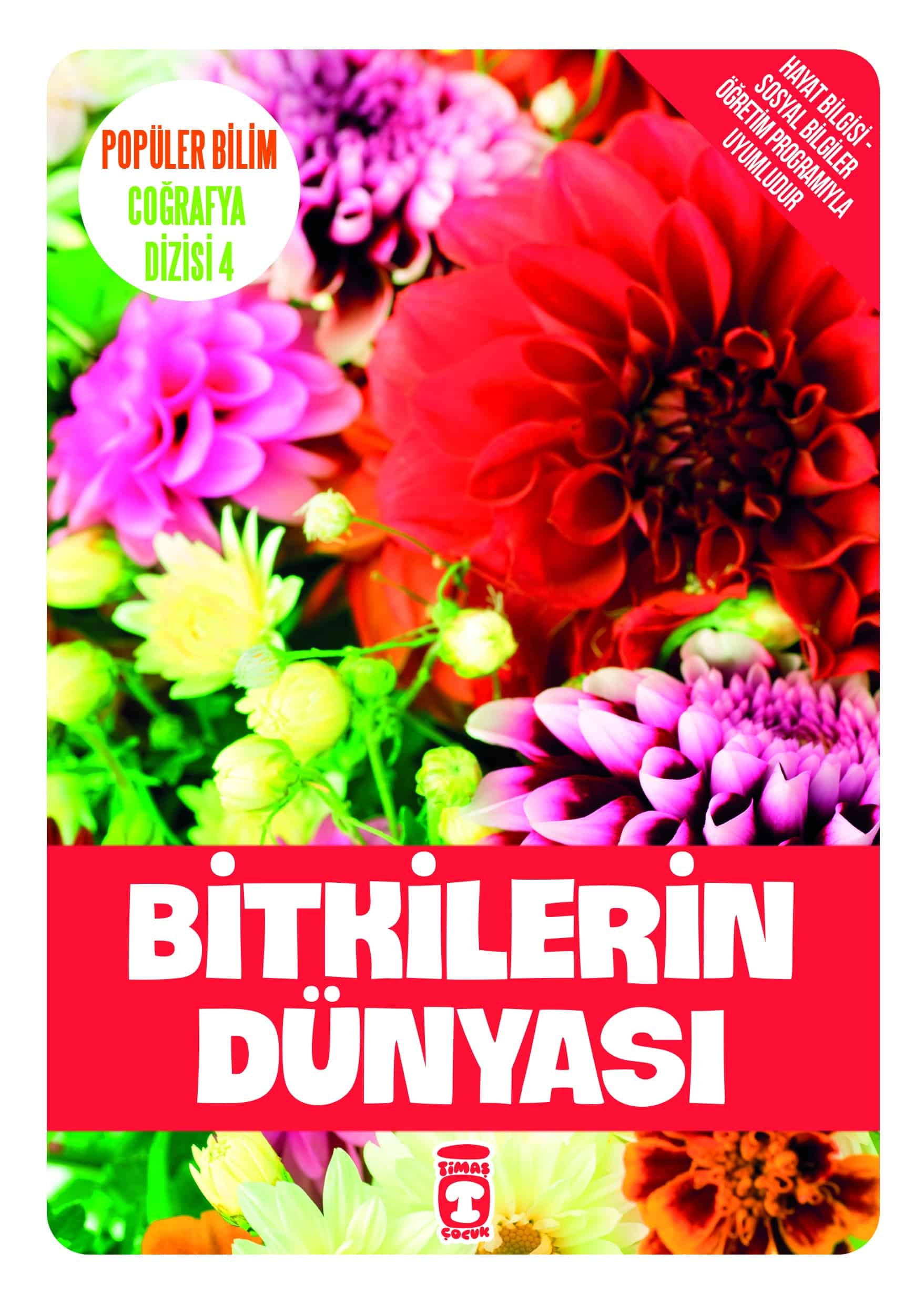 Bitkilerin Dünyası – Popüler Bilim Coğrafya Dizisi 4 1