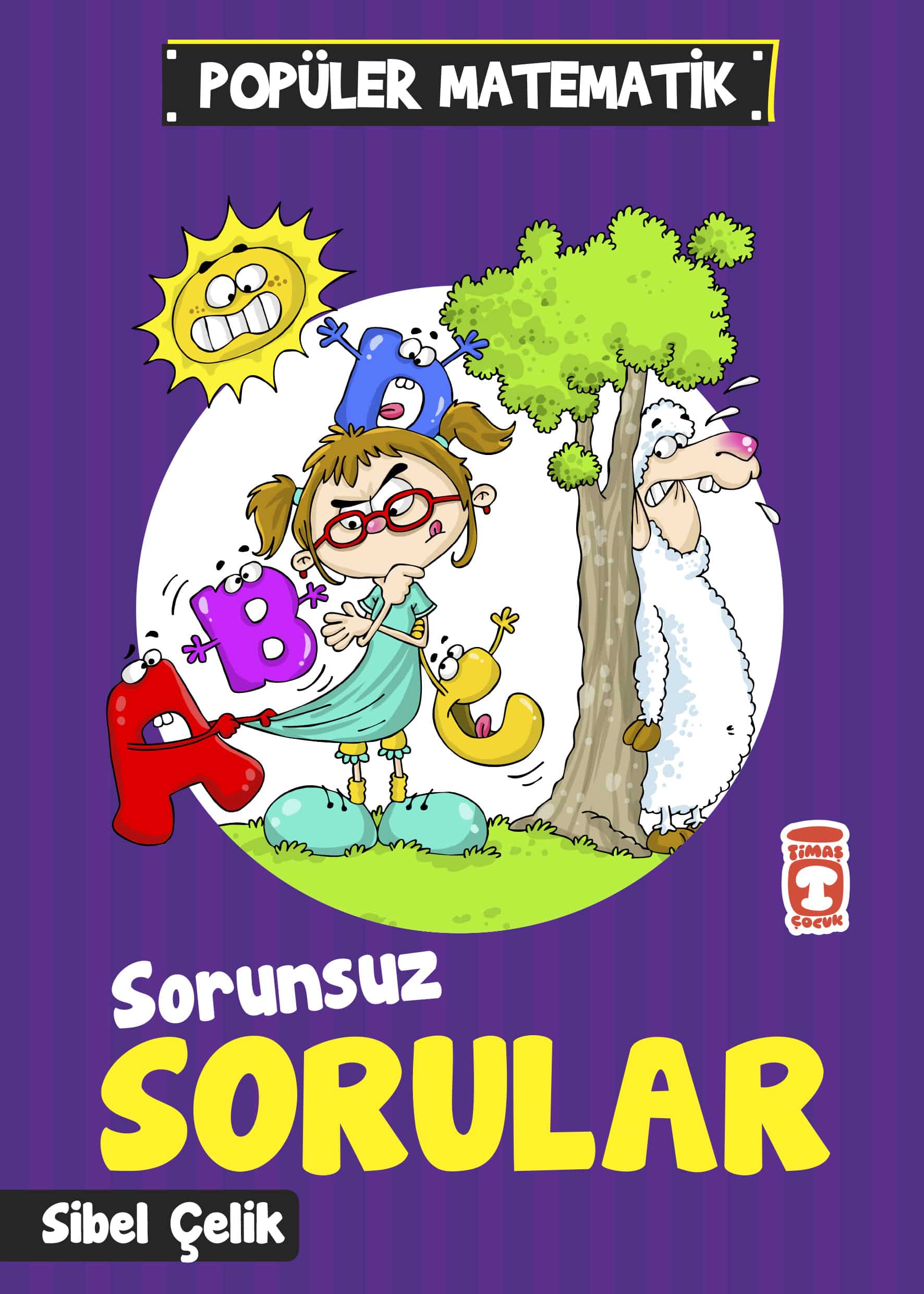 Sorunsuz Sorular – Popüler Matematik 1