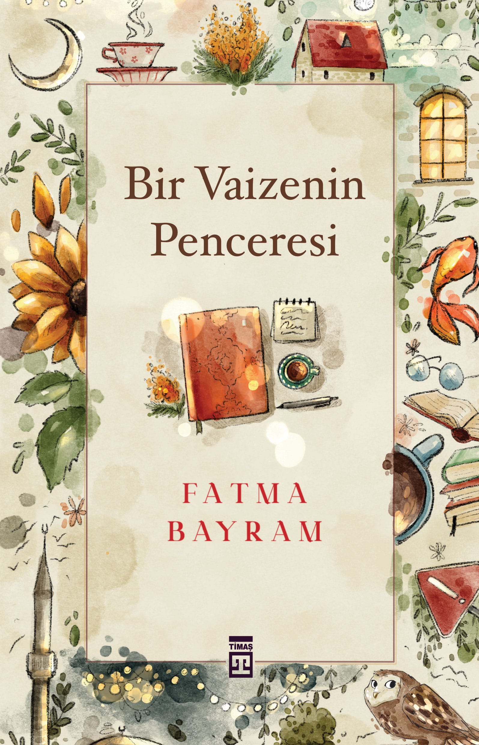 Bir Vaizenin Penceresi 1