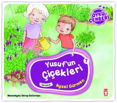 Yusuf'un Çiçekleri - Öykü Çemberi 7