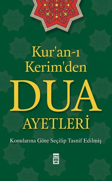 Kur'an-ı Kerim'den Dua Ayetleri