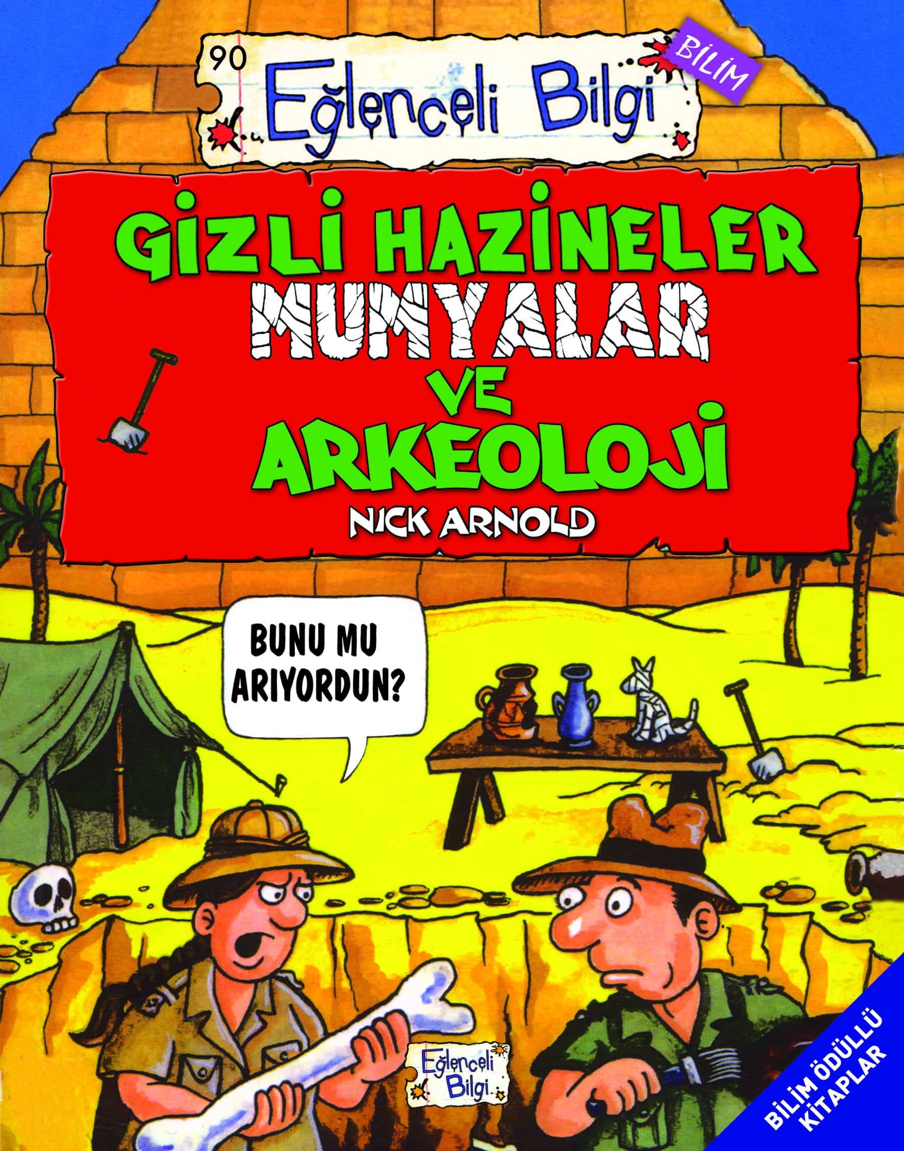 Gizli Hazineler Mumyalar ve Arkeoloji 1