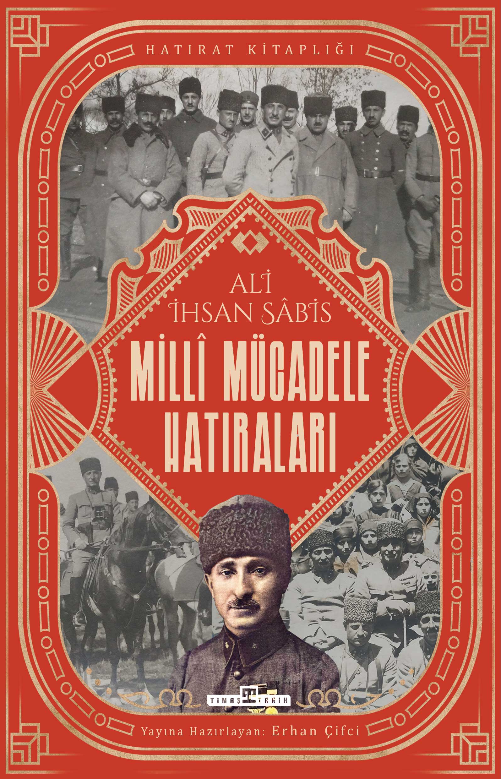 Milli Mücadele Hatıraları