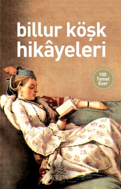 Billur Köşk Hikayeleri 1