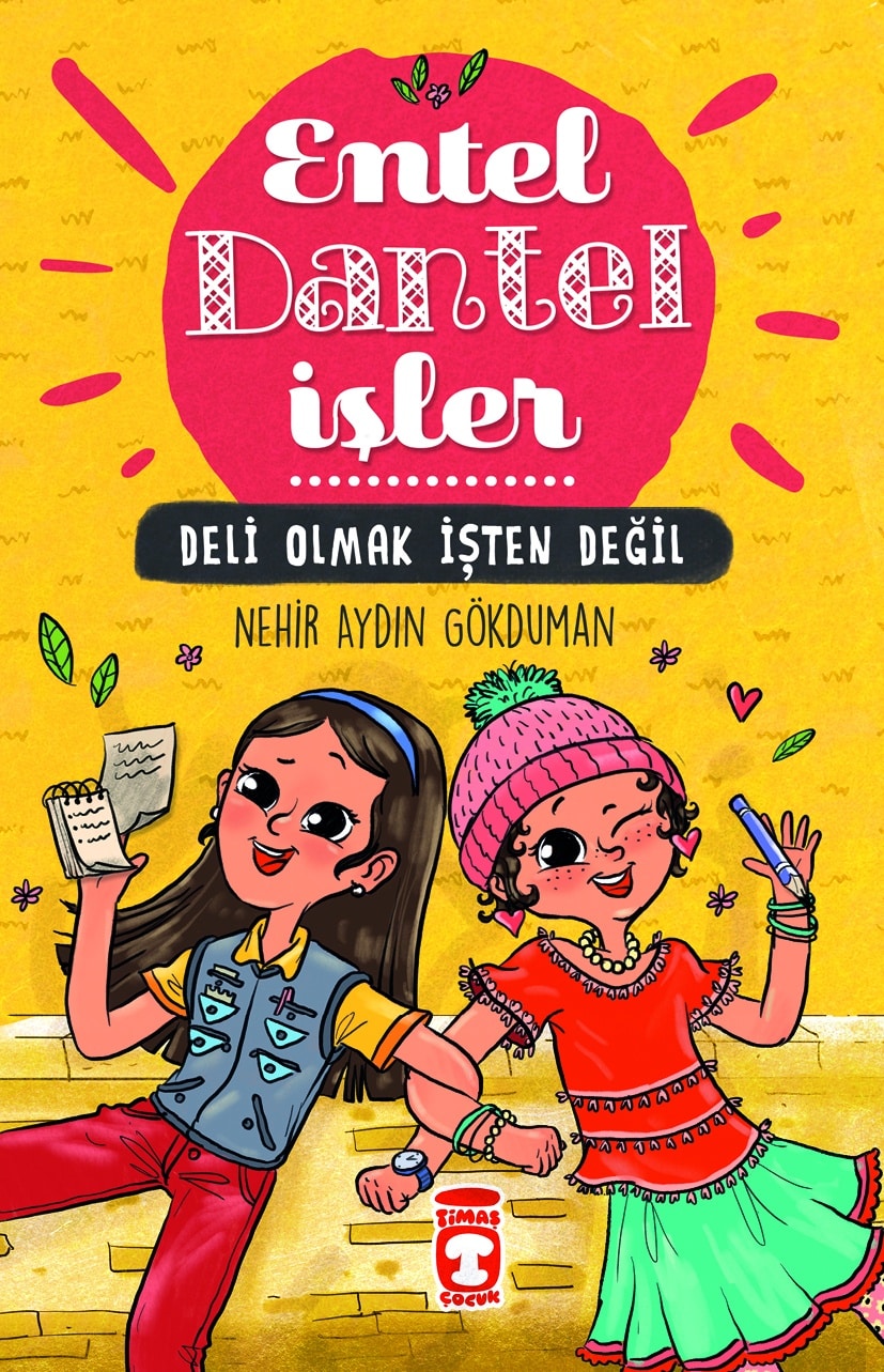 Deli Olmak İşten Değil – Entel Dantel İşler (Ciltli) 1