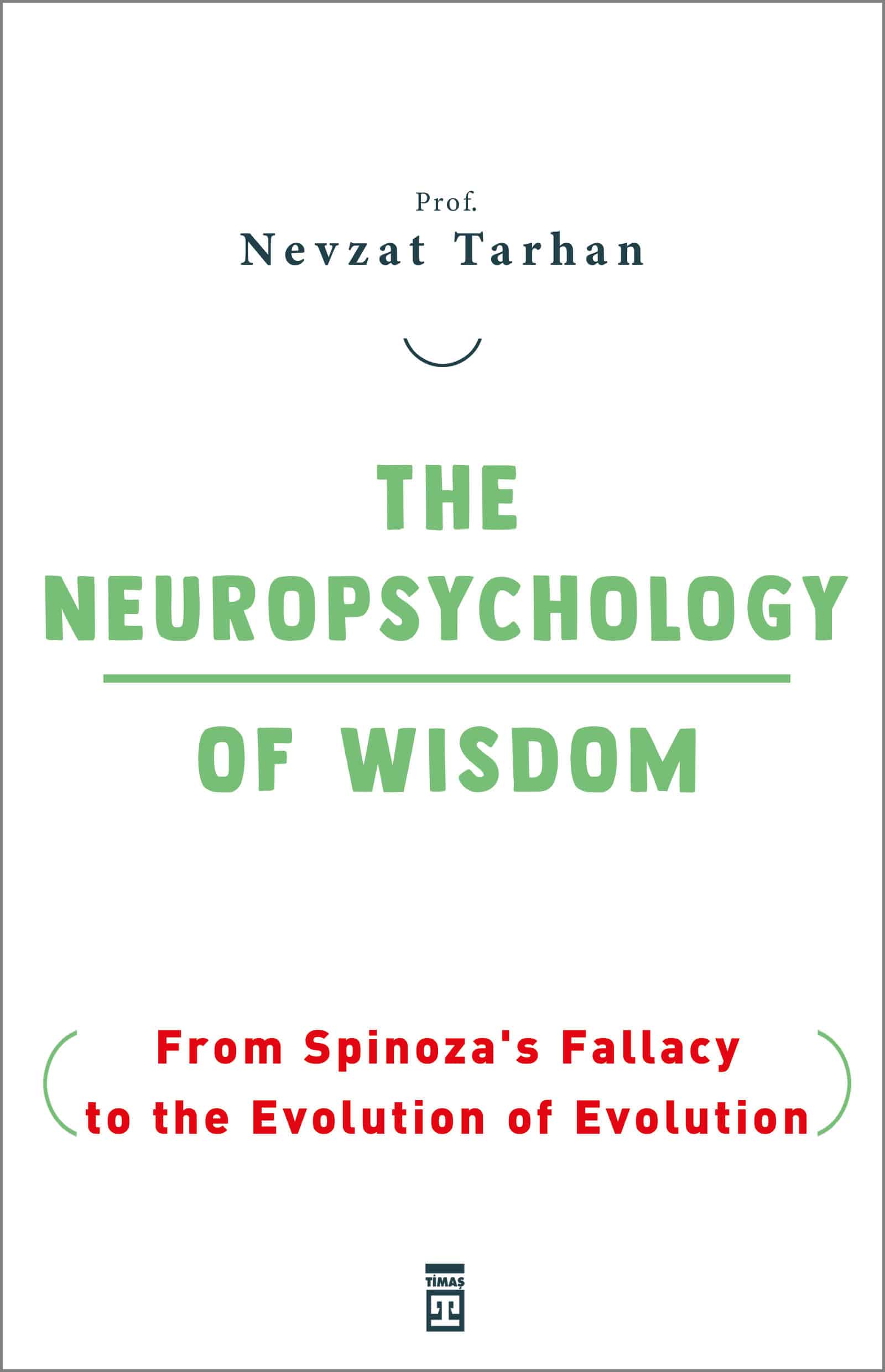 The Neuropsychology of Wisdom