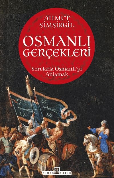 Osmanlı Gerçekleri 1