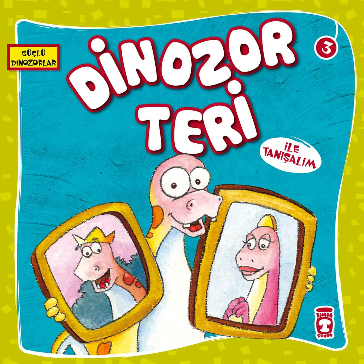 Dinozor Teri İle Tanışalım – Güçlü Dinozorlar 1