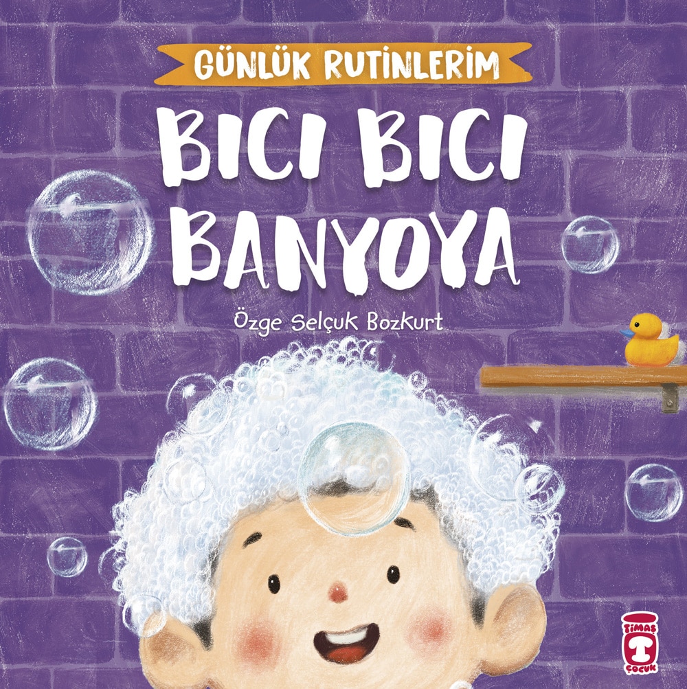 Bıcı Bıcı Banyoya – Günlük Rutinlerim 1