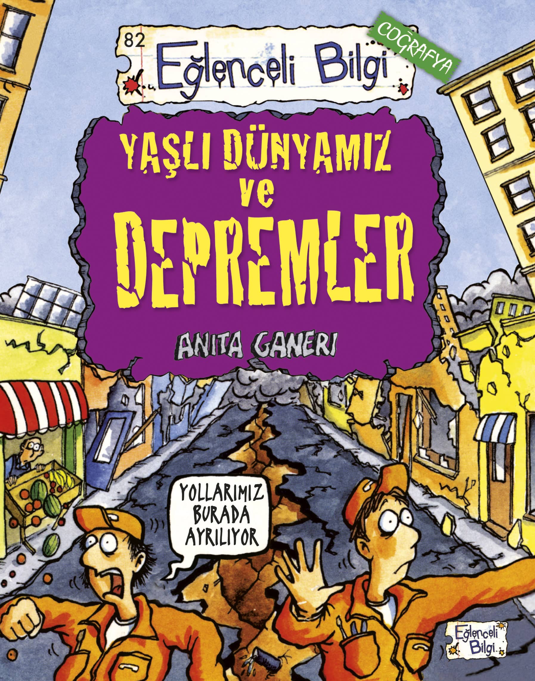 Yaşlı Dünyamız ve Depremler 1