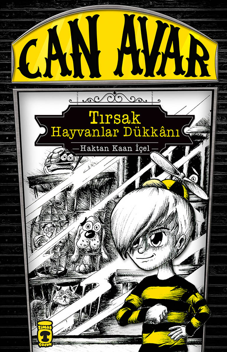 Can Avar – Tırsak Hayvanlar Dükkanı (Ciltli) 1