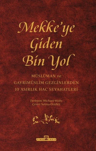 Mekke'ye Giden Bin Yol