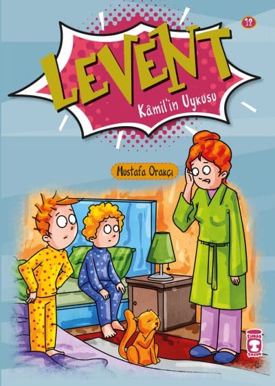 Levent Kamil'in Uykusu - Levent İlk Okuma Kitaplarım 2