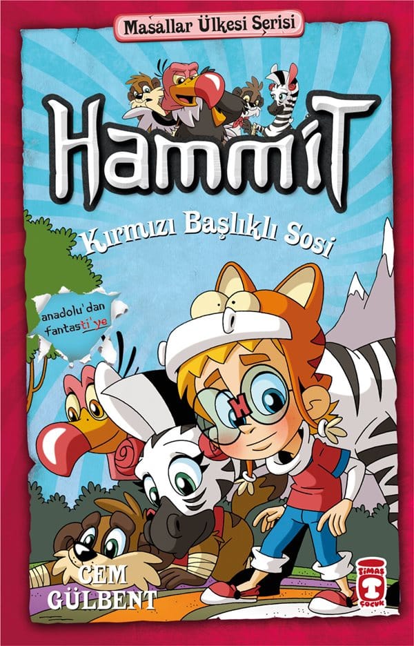 Hammit Kırmızı Başlıklı Sosi – Masallar Ülkesi Serisi 1