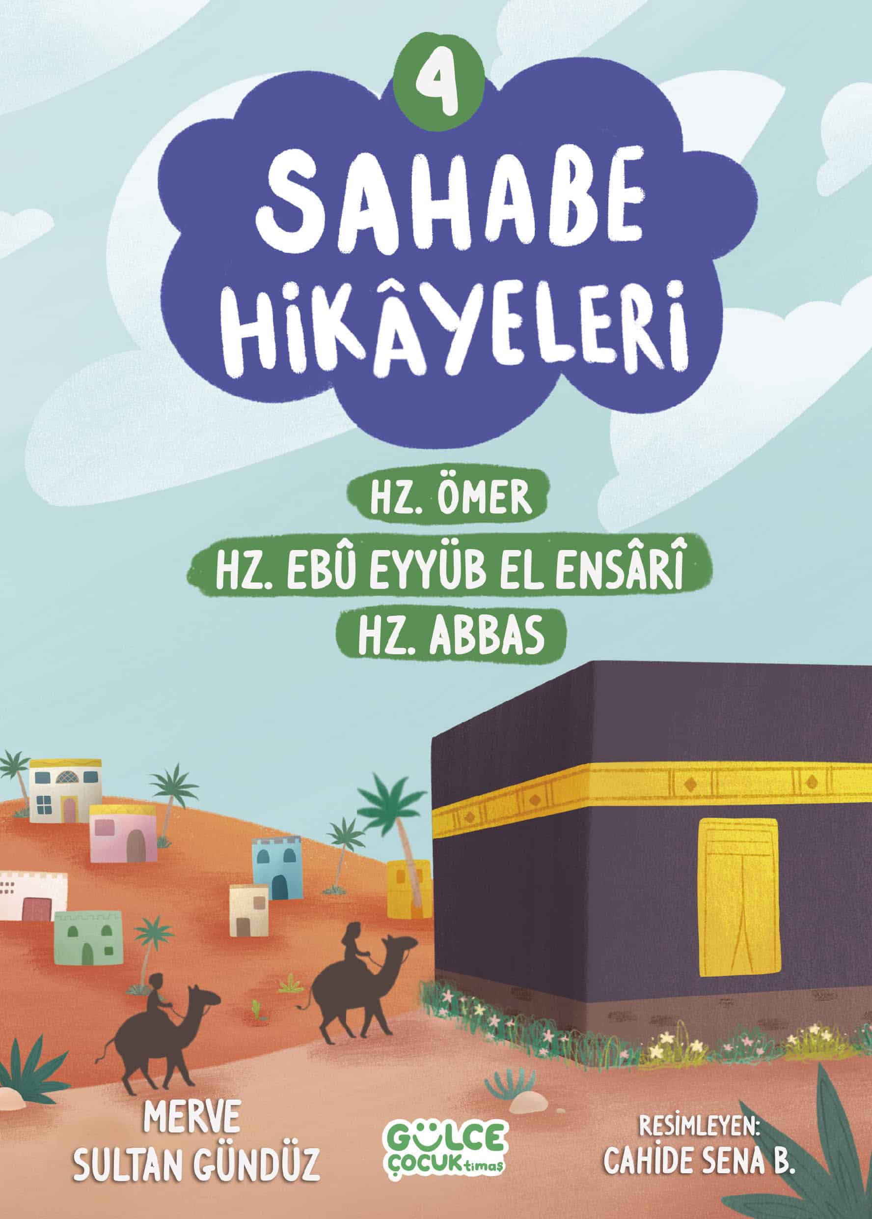 Sahabe Hikayeleri 4