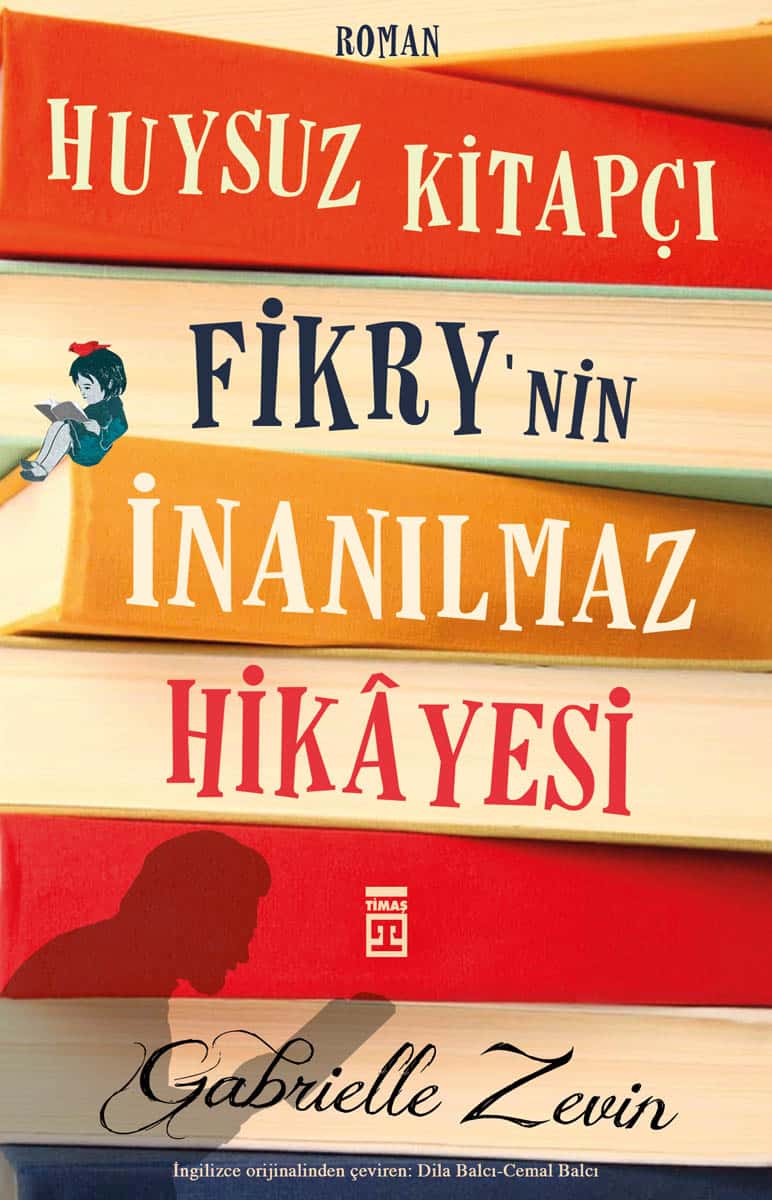 Huysuz Kitapçı Fikry'nin İnanılmaz Hikayesi