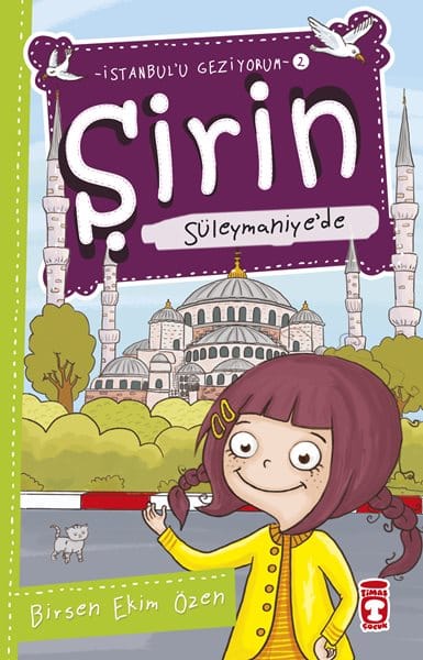 Şirin Süleymaniye'de - İstanbul'u Geziyorum 2