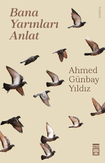 Bana Yarınları Anlat