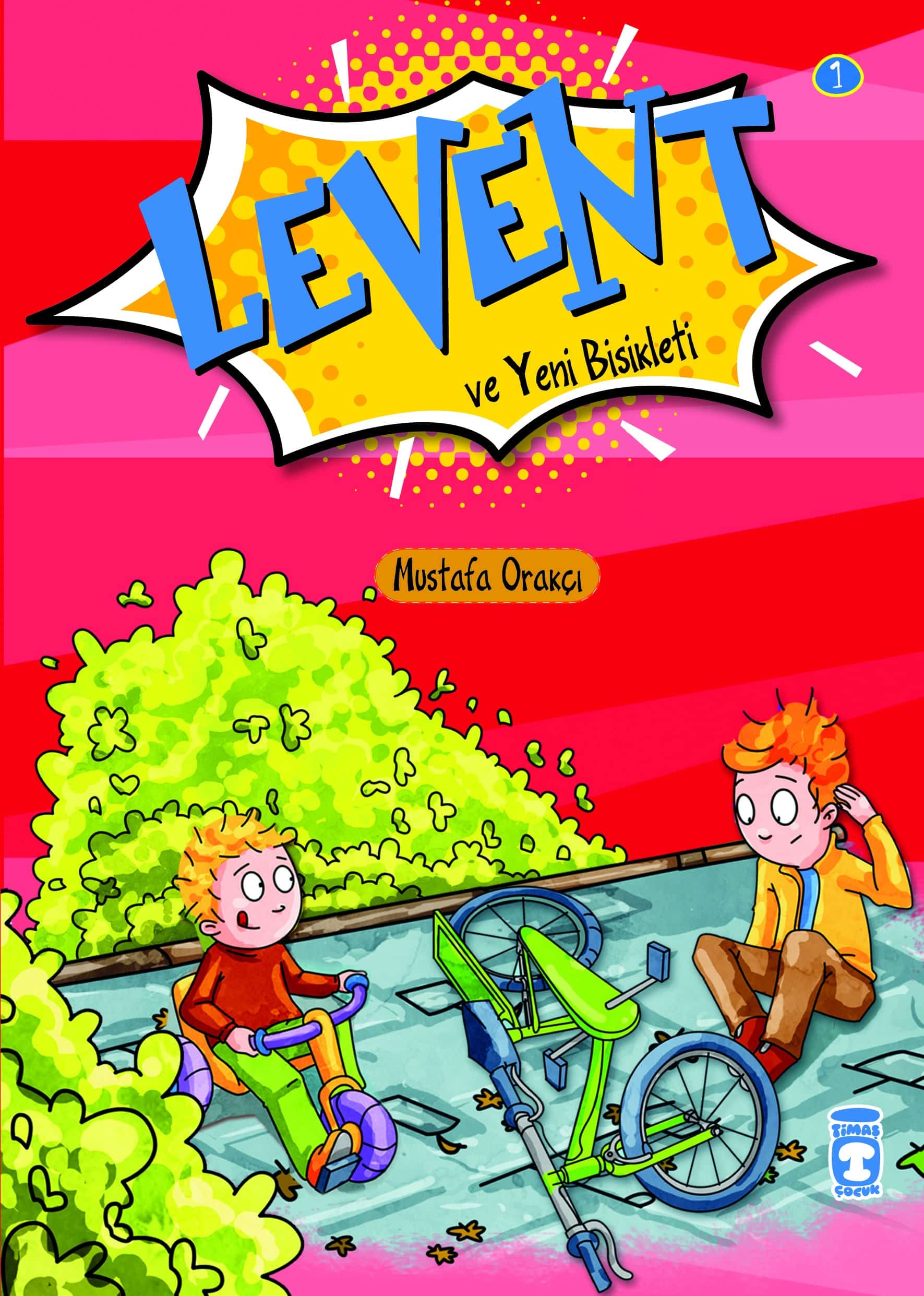 Levent Top Oynuyor - Levent İlk Okuma Kitaplarım 1