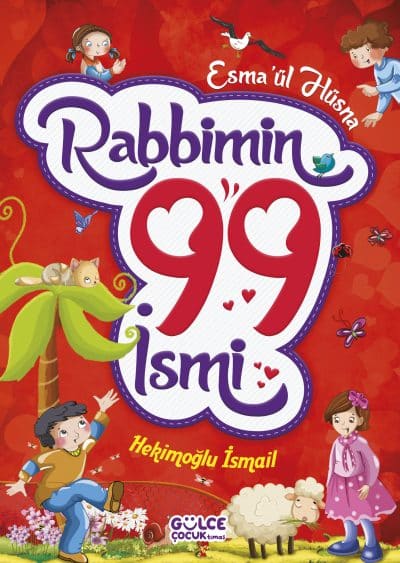 Rabbimin 99 İsmi - Esma'ül Hüsna (Fleksi Cilt)