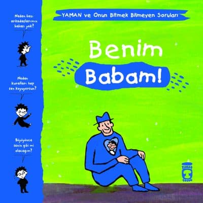 Benim Babam! - Yaman ve Onun Bitmek Bilmeyen Soruları